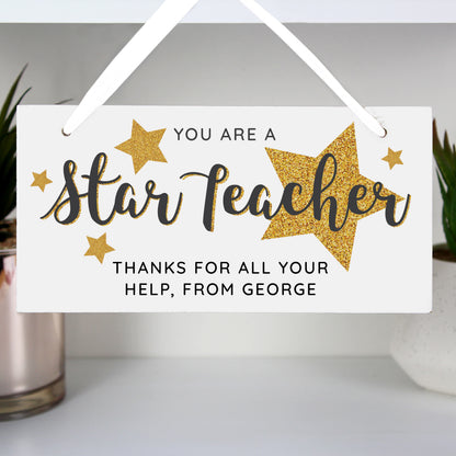 Personalised You Are A Star Teacher Wooden Sign - image 4