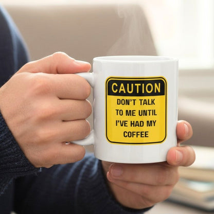 Personalised Don't Talk To Me Until I've Had Coffee Mug | Gift for Dad