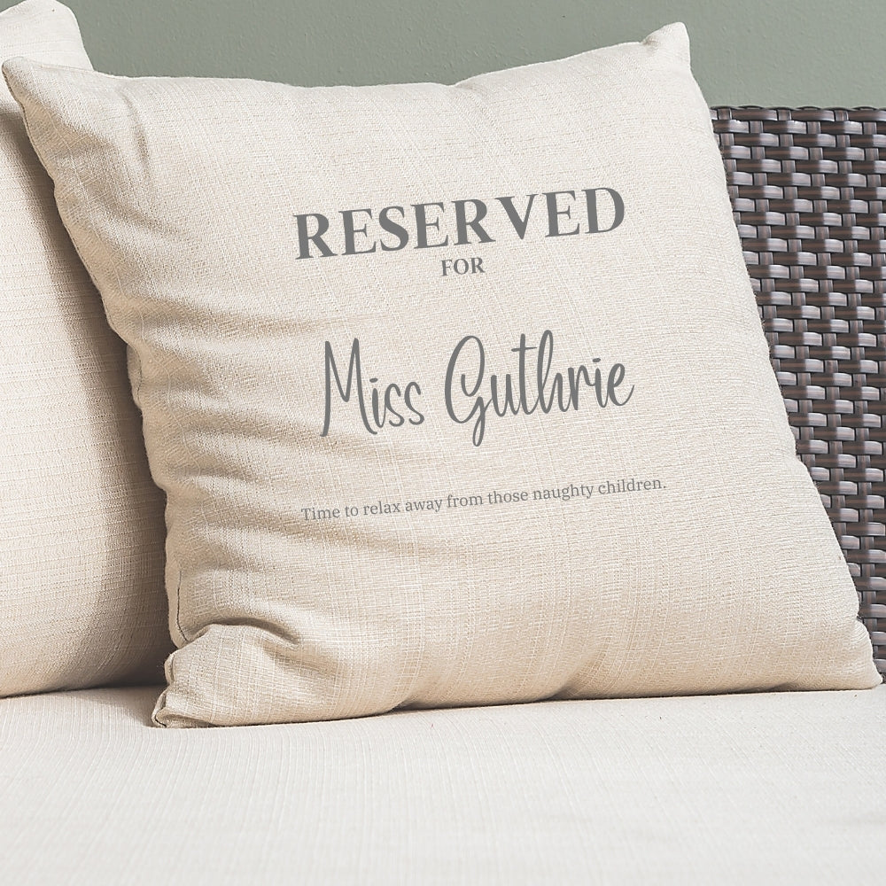 Personalised Reserved for Name Script Cushion