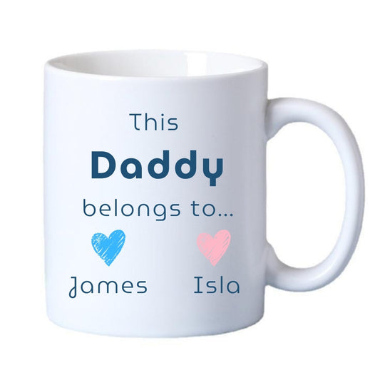 This Daddy Belongs To family mug design